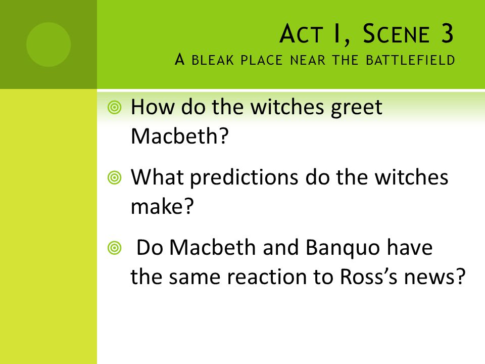 The Tragedy of Macbeth (unsourced)/Act I